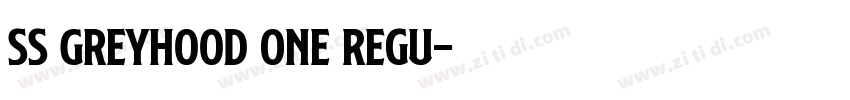 SS GreyHood One Regu字体转换